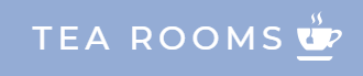 Tea Rooms